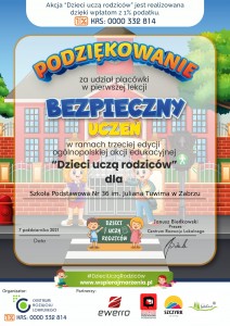 Dzieci_Ucza_Rodzicow_2021-2022_Bezpieczny_Uczen_Placowka-1